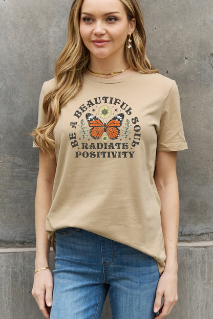 Simply Love Full Size BE A BEAUTIFUL SOUL RADIATE POSITIVITY Graphic Cotton Tee