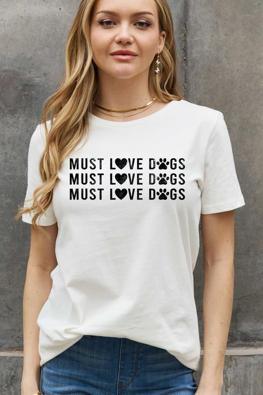 Simply Love Full Size MUST LOVE DOGS Graphic Cotton Tee