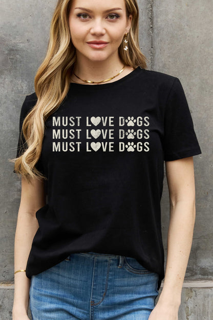 Simply Love Full Size MUST LOVE DOGS Graphic Cotton Tee